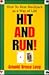 Hit and Run!: How to Beat Blackjack As a Way of Life