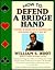 How To Defend A Bridge Hand