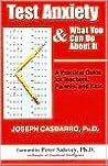 Test Anxiety & What You Can Do About It