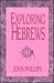 Exploring Hebrews (The Exploring Series)