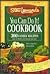 Stew Leonards' You Can Do It Cookbook by Stew Leonard
