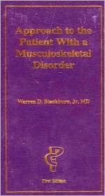 Approach to the Patient With a Musculoskeletal Disorder (Paperback)