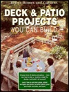 Deck and Patio Projects You Can Build (Paperback)