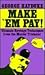 Make' Em Pay!: Ultimate Rev...