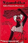 Ngambika: Studies of Women in African Literature