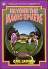 Beyond the Magic Sphere