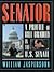 Senator: A Profile of Bill ...