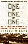 One, by One, by One: The Landmark Exploration of the Holocaust and the Uses of Memory