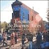 Esquinas de Buenos Aires/Street Corners Of Buenos Aires (Spanish and English Edition)