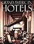Grand American Hotels
