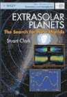 Extrasolar Planets: The Search for New Worlds (Wiley-Praxis Series in Astronomy & Astrophysics) Extrasolar Planets: The Search for New Worlds (Wiley-Praxis Series in Astronomy & Astrophysics)