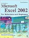 Guide to Microsoft Excel 2002 for Scientists and Engineers
