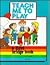 Teach Me to Play: A First Bridge Book