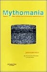 Mythomania