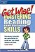 Get Wise!: Mastering Reading Comprehension Skills