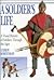 A Soldier's Life: A Visual ...