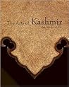 The Arts of Kashmir