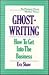 Ghostwriting: How to get in...