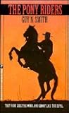 The Pony Riders The Pony Riders