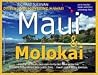 Driving & Discovering Hawaii: Maui & Molokai