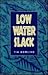 Low Water Slack by Tim Bowling