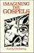 Imagining the Gospels