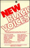 New Black Voices: An Anthology of Contemporary Afro-American Literature (Mass Market Paperback)