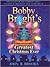 Bobby Bright's Greatest Christmas Ever