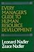 Every Manager's Guide to Human Resource Development (Jossey Bass Business & Management Series)