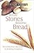 Before Stones Become Bread by Chris Seidman