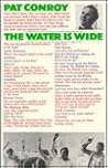 The Water Is Wide by Pat Conroy