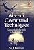 Aircraft Command Techniques by Sal J. Fallucco