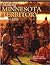 Making Minnesota Territory, 1849-1858