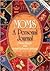 Moms: A Personal Journal
