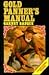 Gold Panner's Manual by Garnet Basque