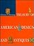 Treasury of American Design and Antiques: A Pictorial Survey of Popular Folk Arts Based upon Watercolor Renderings in the Index of American Design, at the National Gallery of Art