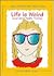 Life Is Weird: And Other Noble Truths (Little Books With Big Ideas)