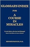 Glossary-Index for a Course in Miracles (Paperback)