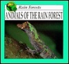 Animals of The Rain Forest