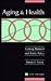 Aging and Health: Linking R...