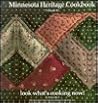 Minnesota Heritage Cookbook: Volume 2 Look What's Cooking Now!