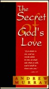 The Secret of Gods Love