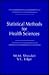 Statistical Methods for Health Sciences by Mohamed M. Shoukri