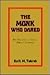 The Monk Who Dared: A Novel...