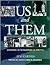 Us and Them: A History of Intolerance in America