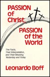 Passion of Christ, Passion of the World (Hardcover)