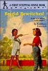 Brigid, Bewitched