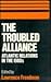 The Troubled Alliance: Atlantic Relations in the 1980s