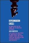Hypermodern Chess: As Developed in the Games of Its Greatest Exponent, Aron Nimzovich