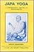 Japa Yoga A Comprehensive T...